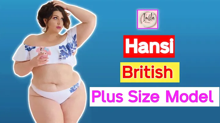 Hansi 🇬🇧...| British Plus Size Fashion Model |  Influencer | Body Positive Activist | Biography